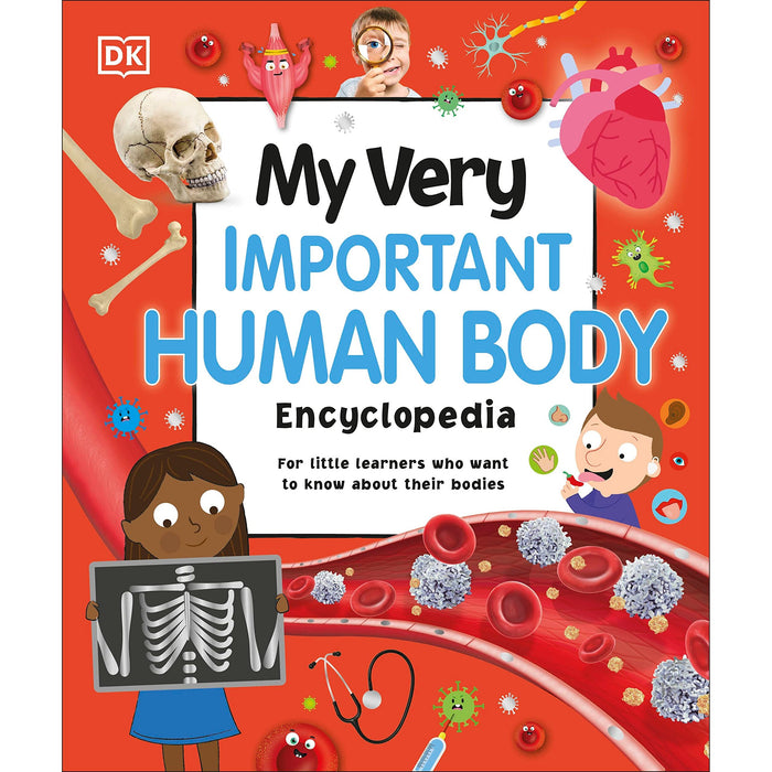 My Very Important Human Body Encyclopedia: For Little Learners Who Want to Know About Their Bodies (My Very Important Encyclopedias)