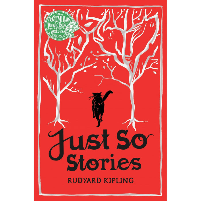 Just So Stories (Macmillan Children's Books Paperback Classics)