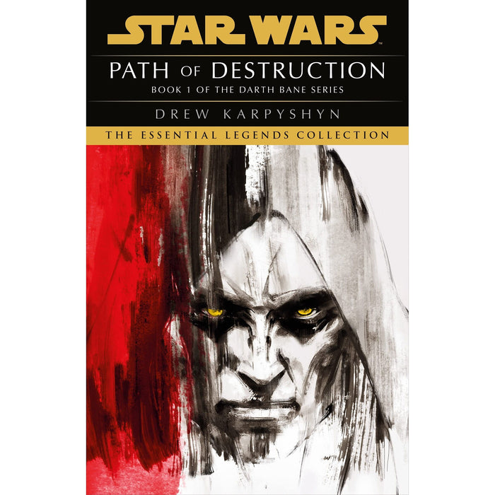 Star Wars: Darth Bane - Path of Destruction: 1 (Star Wars: Darth Bane Trilogy, 1)