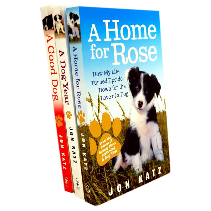 Jon Katz 3 Books Collection Set (A Dog Year, A Good Dog, A Home for Rose)