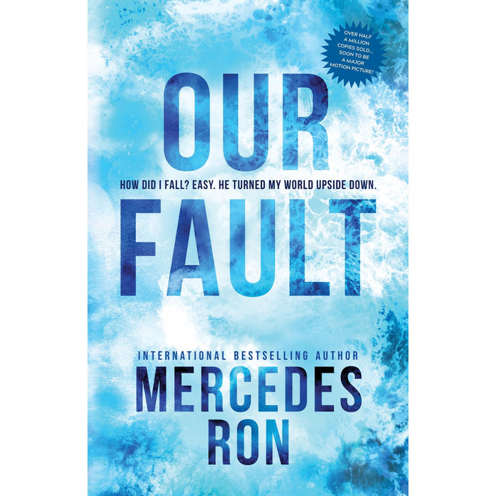 Our Fault (Culpable)