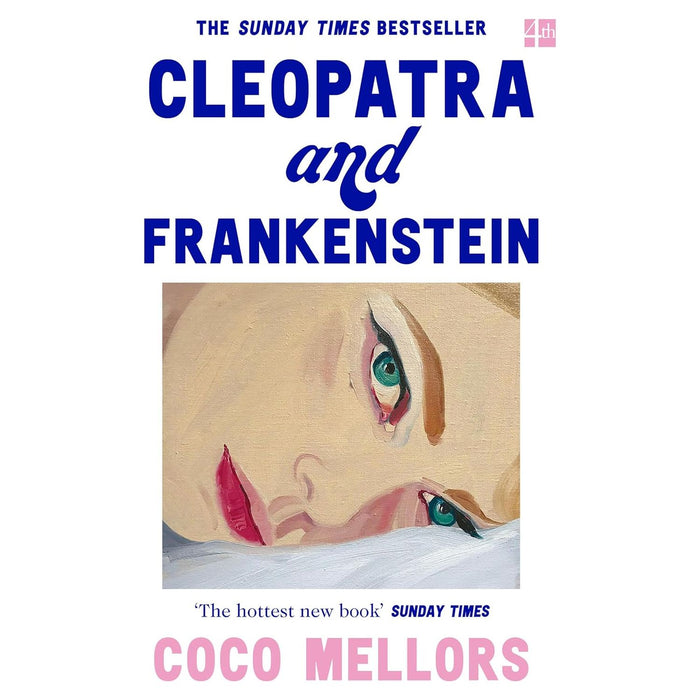 Coco Mellors Collection 2 Books Set Blue Sisters (HB),Cleopatra and Frankenstein - The Book Bundle