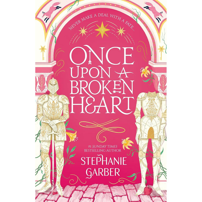 Once Upon a Broken Heart Series 3 Books Collection Set By Stephanie Garber (Once Upon A Broken Heart, Ballad of Never After, A Curse For True Love)