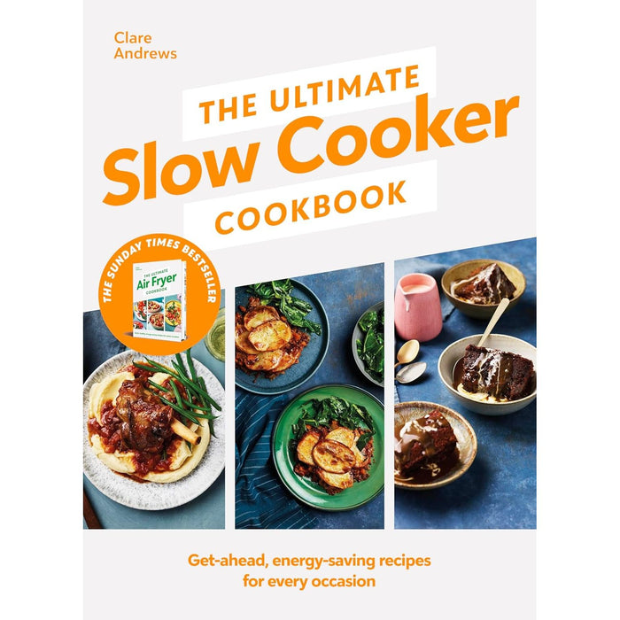 The Ultimate Air Series By Clare Andrews 3 Books Set (One Basket Meals,  Air Fryer Cookboo, Slow Cooker Cookbook)