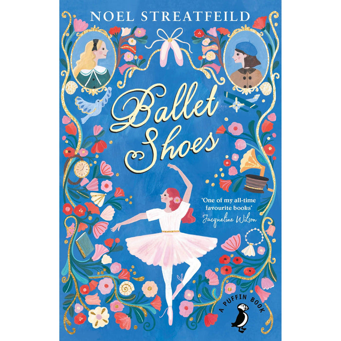 Ballet Shoes (A Puffin Book)