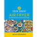 The Ultimate Air Fryer Cookbook, Cook Smart Air Fryer, Quick & Easy Air Fryer Cookbook 3 Books Collection Set - The Book Bundle