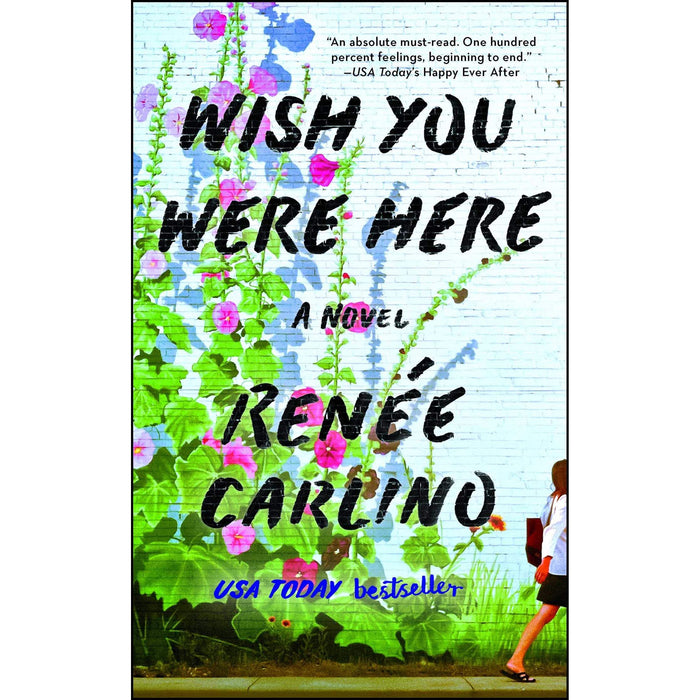 Wish You Were Here: A Novel