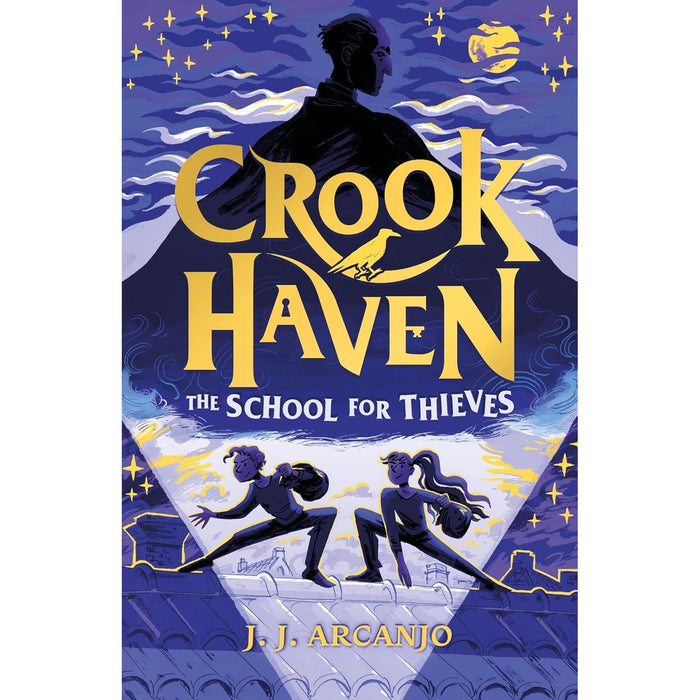 Crookhaven the Collection 3 Books Set By J J Arcanjo(The Island Heist, The School for Thieves & The Forgotten Maze)