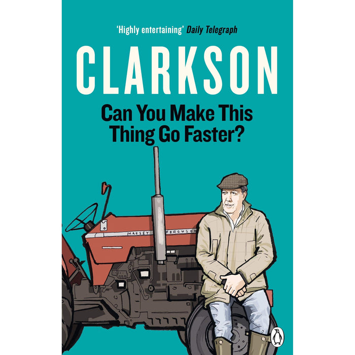 Can You Make This Thing Go Faster? (The World According to Clarkson, 8)