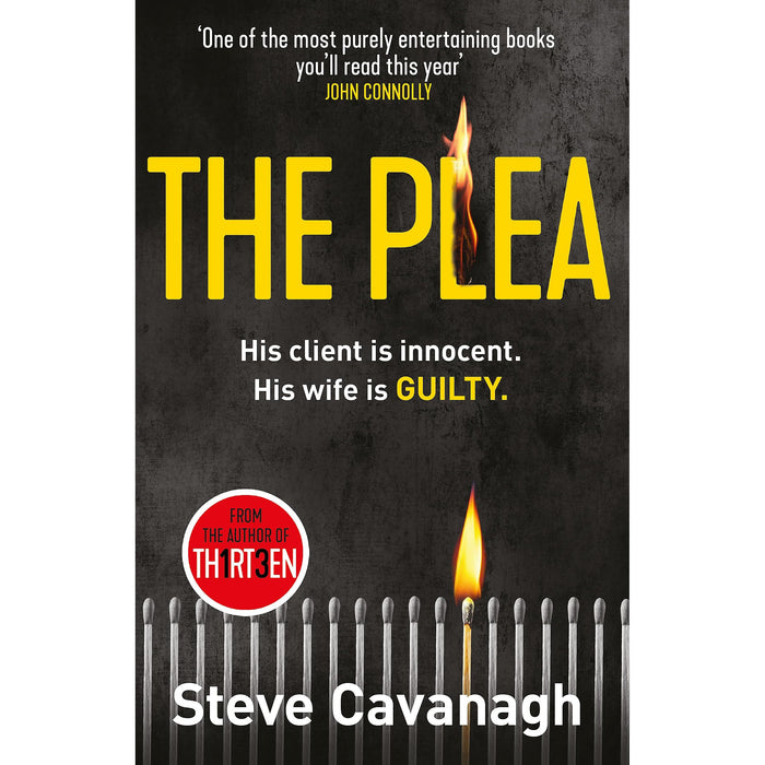 The Plea: Eddie Flynn Book 2: His client is innocent. His wife is guilty. (Eddie Flynn Series)