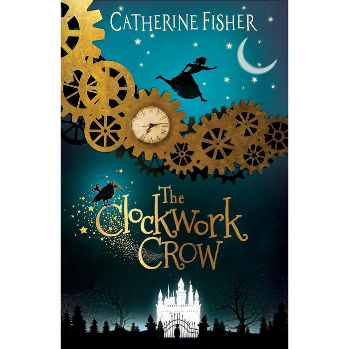 The Clockwork Crow Series By  Catherine Fisher 3 Books Set  ( The Clockwork Crow, The Velvet Fox,  The Midnight Swan)