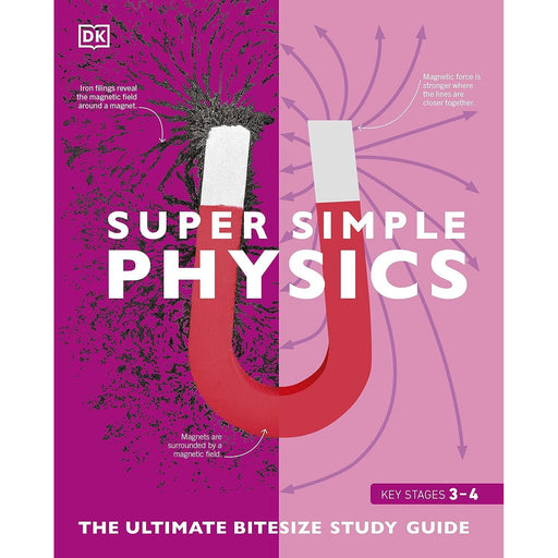 Super Simple Physics: The Ultimate Bitesize Study Guide by DK - The Book Bundle