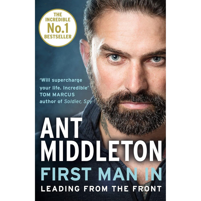 Ant Middleton 4 Books Set (Military Mindset (HB), The Fear Bubble, First Man In, Zero Negativity)