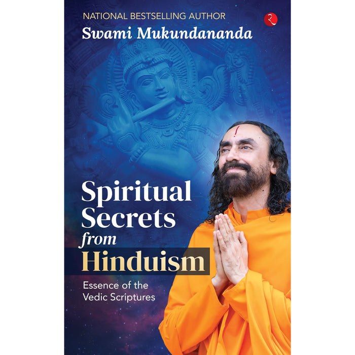 RUPA-Spiritual Secrets from Hinduism: Essence of the Vedic Scriptures