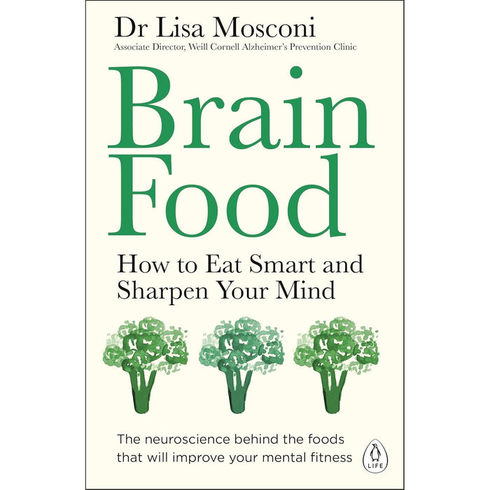 Change Your Diet, Change Your Mind, Brain Food & This Book Will Change Your Mind About Mental Health 3 Books Set