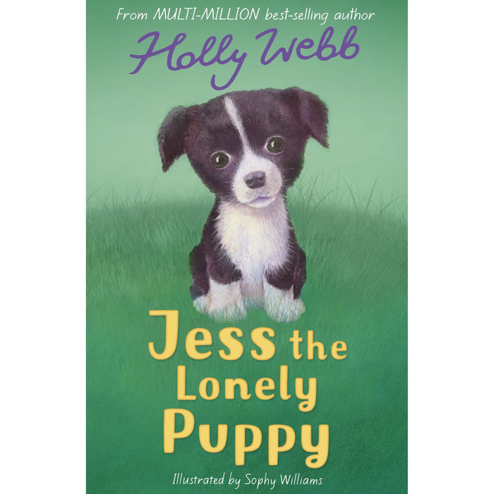 Jess the Lonely Puppy: 13 (Holly Webb Animal Stories, 13)