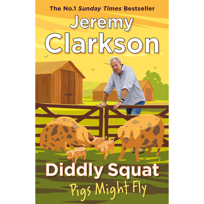 Diddly Squat: Pigs Might Fly [Paperback]