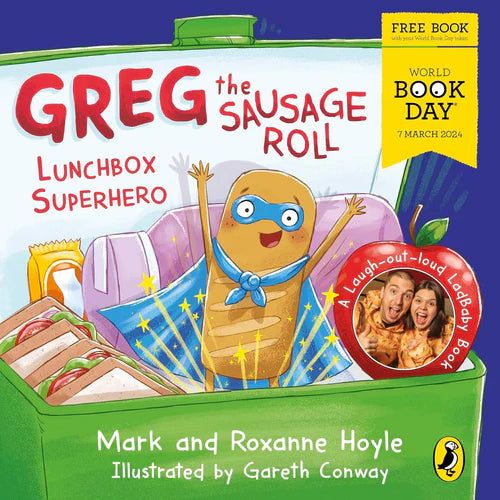 Greg the Sausage Roll: Lunchbox Superhero: A World Book Day 2024 mini book - The Book Bundle