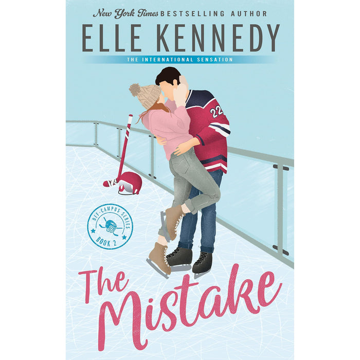 The Mistake: The addictive sports romance from TikTok sensation and bestselling author, Elle Kennedy! (Off-Campus)