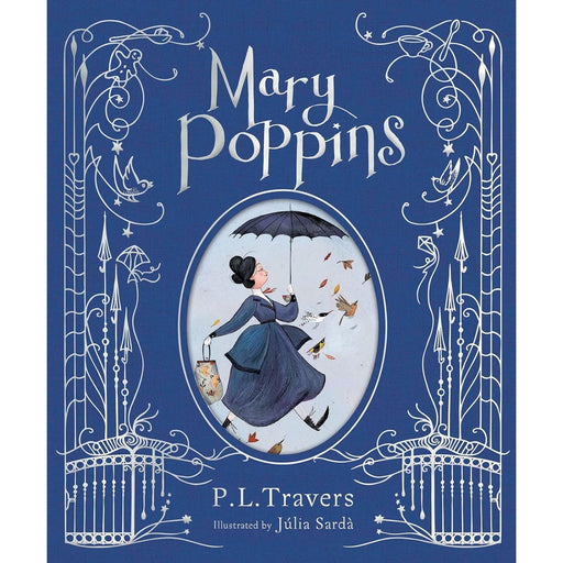 Mary Poppins: The Illustrated Gift Edition (HB) By P. L. Travers - The Book Bundle