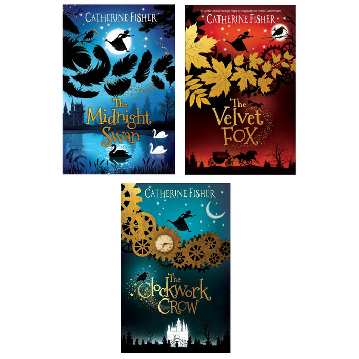 The Clockwork Crow Series By  Catherine Fisher 3 Books Set  ( The Clockwork Crow, The Velvet Fox,  The Midnight Swan)