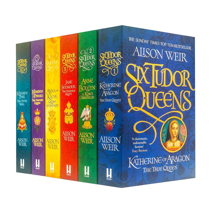 Alison Weir Six Tudor Queens Collection 6 Books Set (Katherine of Aragon, Jane Seymour, Anne Boleyn, Anna of Kleve, Katheryn Howard, Katharine Parr)