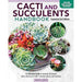 Cacti and Succulent Handbook, Expanded 2nd Edition: Ultimate Guide to Growing Techniques - The Book Bundle