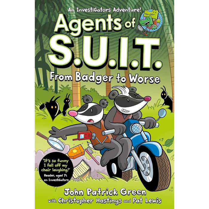 Agents of S.U.I.T.Series 2 Books Set By  John Patrick Green ( A Laugh-Out-Loud & From Badger to Worse)