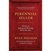 Perennial Seller: The Art of Making and Marketing Work that Lasts by Ryan Holiday - The Book Bundle