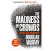 The Madness of Crowds: Gender, Race and Identity; THE SUNDAY TIMES BESTSELLER by Douglas Murray - The Book Bundle