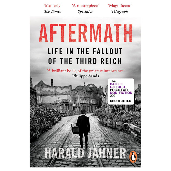 Aftermath: Life in the Fallout of the Third Reich