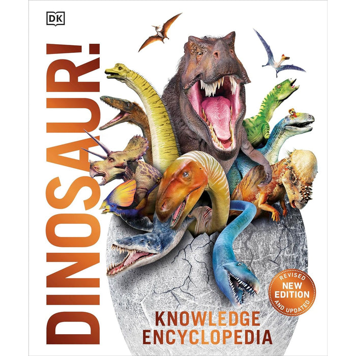 Knowledge Encyclopedia Dinosaur!: Over 60 Prehistoric Creatures as You've Never Seen Them Before (Knowledge Encyclopedias)