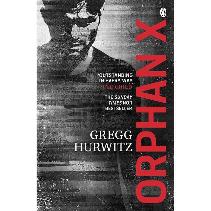 Orphan X: Gregg Hurwitz (An Orphan X Novel)