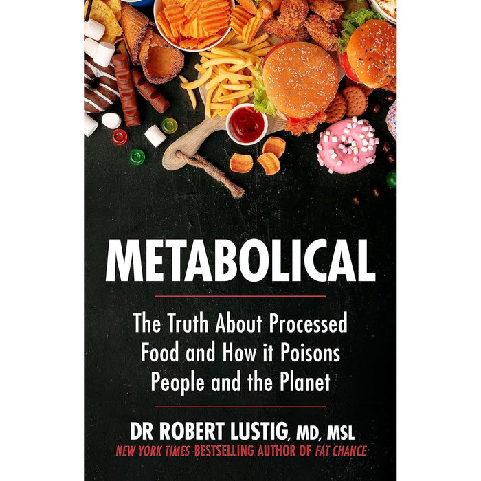 Metabolical, Ultimate Tasty High Protein, Eat Smarter (HB), The Fast Metabolism Diet For Beginners 4 Books Set