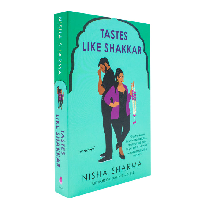 Tastes Like Shakkar: A Novel: 2 (If Shakespeare Were an Auntie, 2)