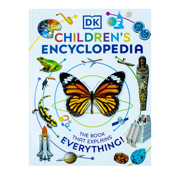 DK Children's Encyclopedia: The Book That Explains Everything