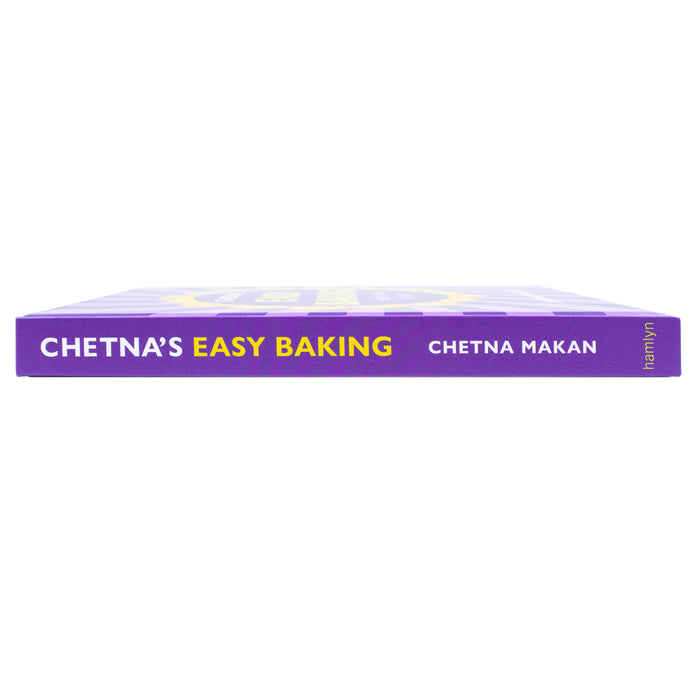 Chetna's Easy Baking: with a twist of spice (Chetna Makan Cookbooks)