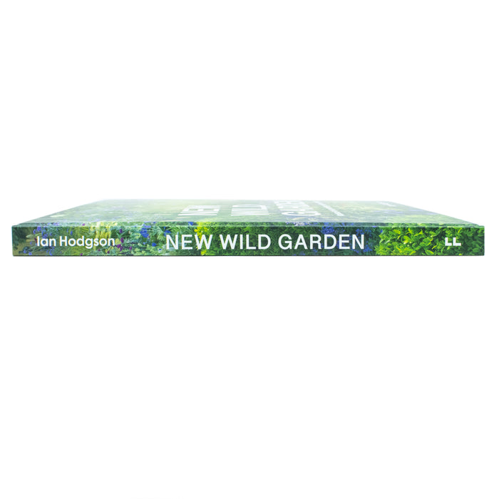 New Wild Garden: Natural-style planting and practicalities