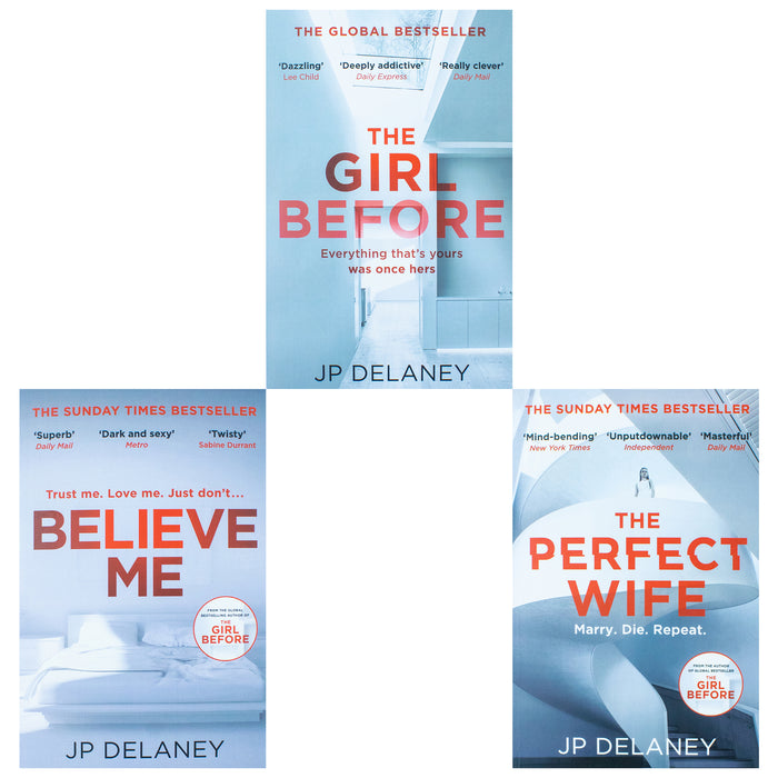 JP Delaney 3 Books Collection Set (The Girl Before, Believe Me & The Perfect Wife)