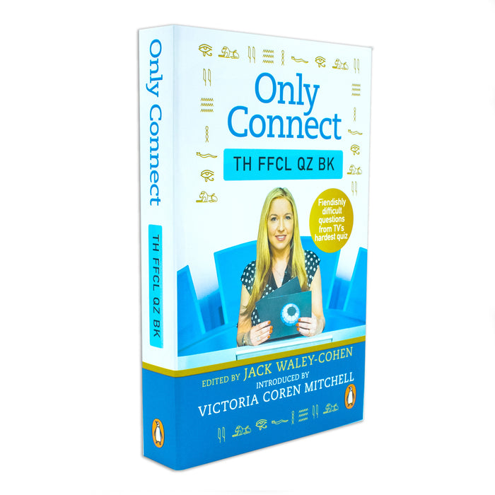 Only Connect The Official Quiz Book by Jack Waley-Cohen