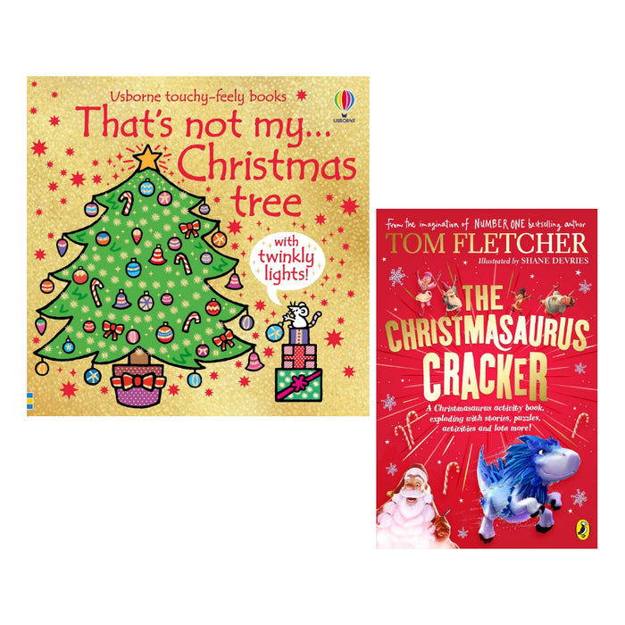 That's Not My Christmas Tree & The Christmasaurus Cracker 2 Books Set