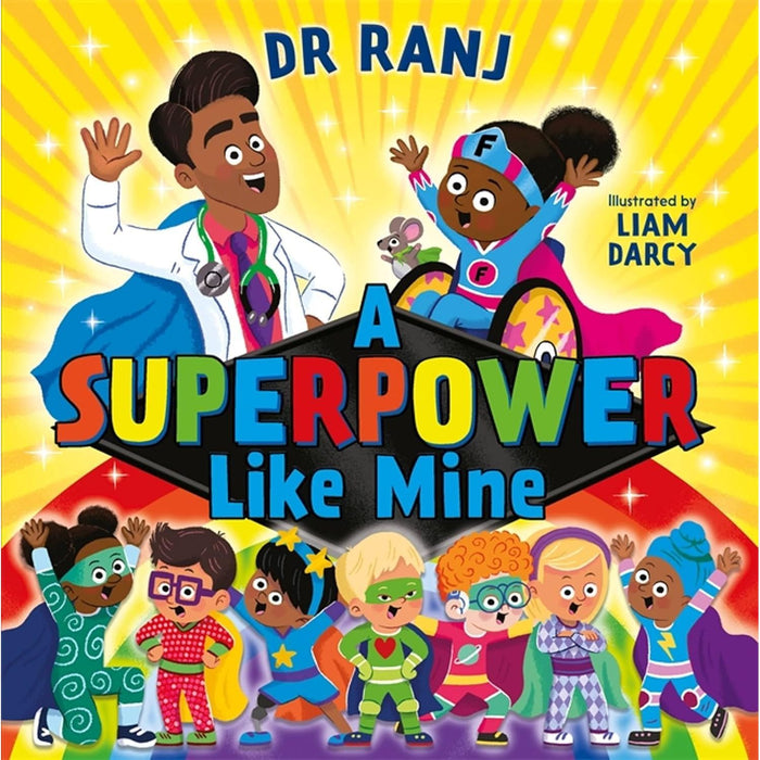 Dr. Ranj Singh Collection 3 Books Set (A Superhero Like You, A Superpower Like Mine, A Superfamily Like Ours) - The Book Bundle