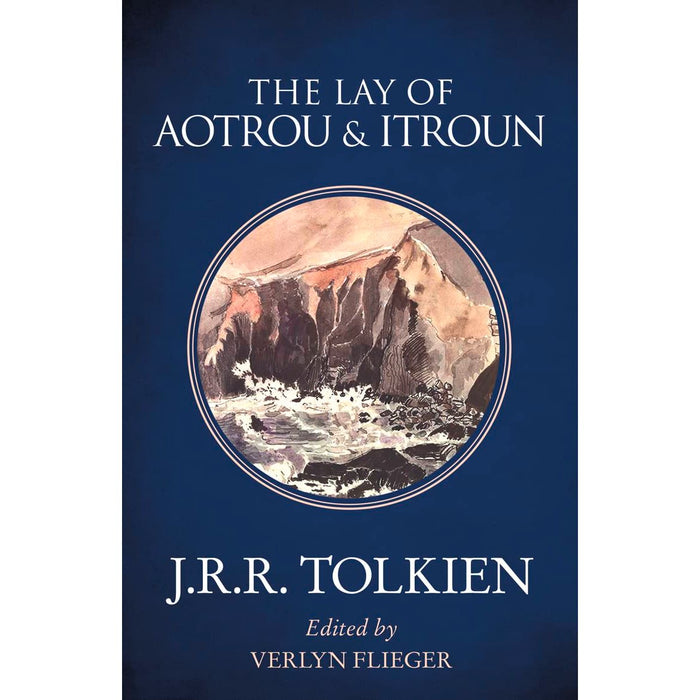 J. R. R. Tolkien Collection 3 Books Set (A Secret Vice [Hardcover], The Lay of Aotrou and Itroun, The Story of Kullervo)