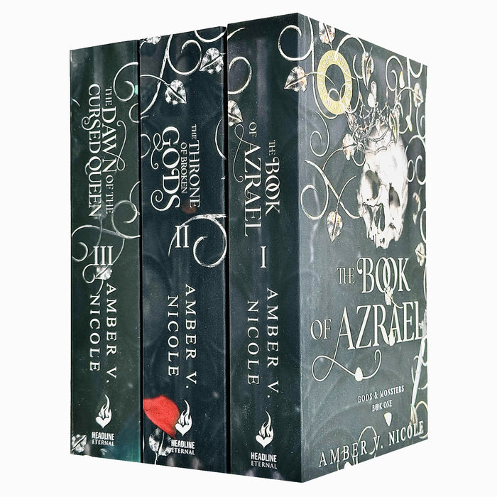 Gods & Monsters Series 3 Books Collection Set (The Book of Azrael, The Throne of Broken Gods, The Dawn of the Cursed Queen)