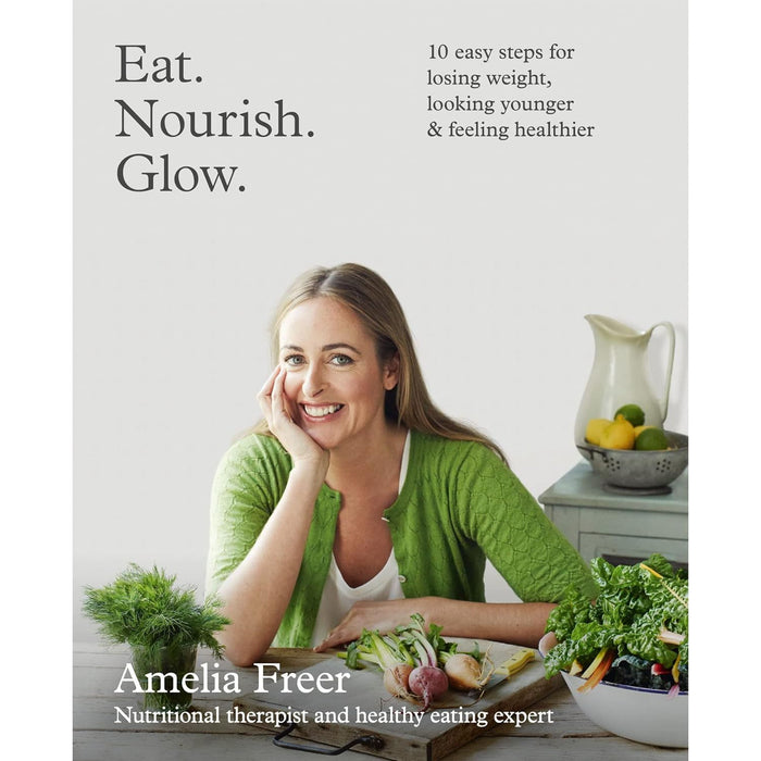 Amelia Freer Collection 2 Books Set (Eat Nourish Glow, The Organised Cook)