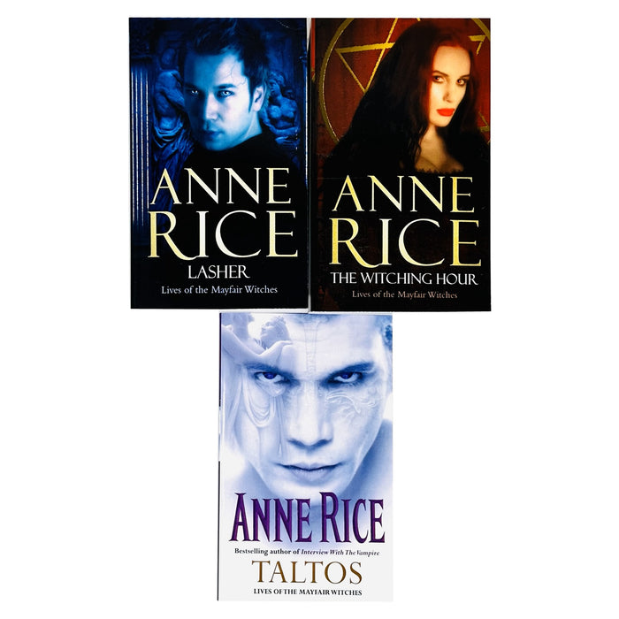 Anne Rice's, Lives of Mayfair Witches, 3 Books: Lasher / Taltos / The Witching Hour