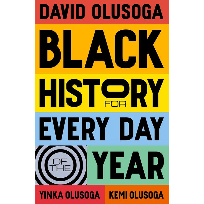 David Olusoga Collection 3 Books Set Black and British,Black History for Every