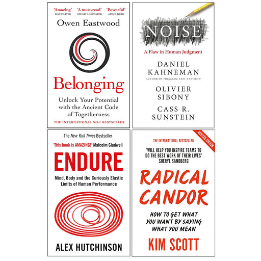 Belonging, Noise [Hardcover], Endure, Radical Candor 4 Books Collection Set - The Book Bundle