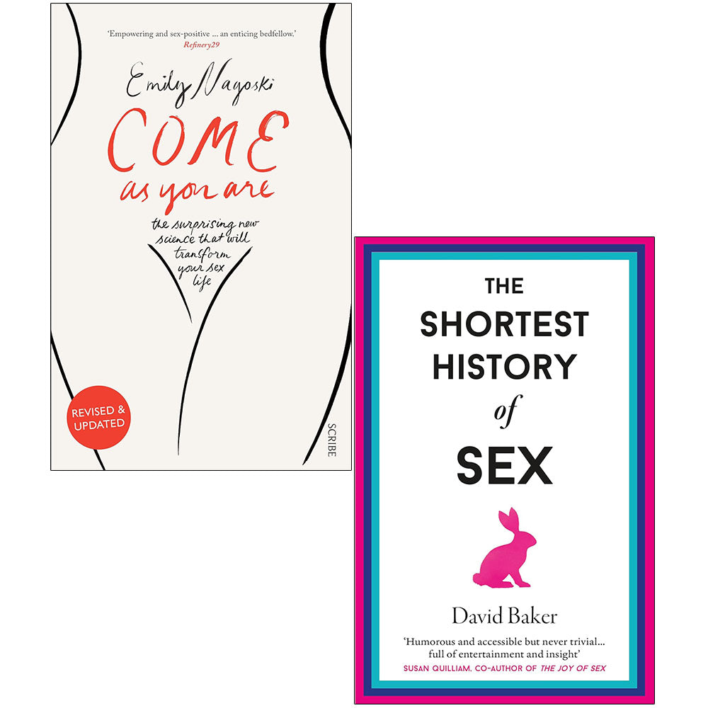 Come as You Are, The Shortest History of Sex 2 Books Collection Set Dr  Emily Nagoski, Come as You Are | The Book Bundle