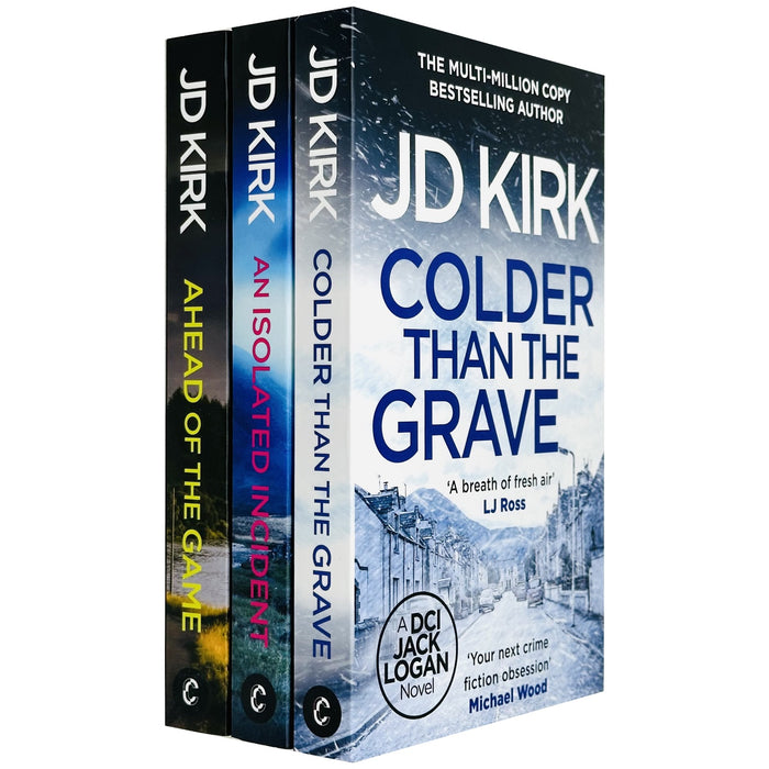 DCI Logan Crime Thrillers Collection 3 Books Set by JD Kirk (An Isolated Incident)